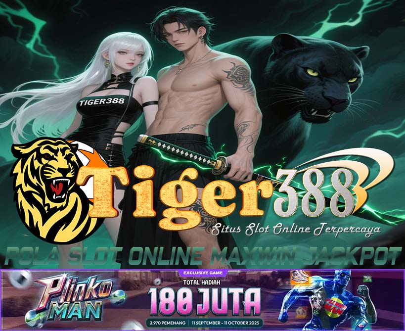 TIGERBET388 Bandar Slot Jackpot Resmi Anti Rungkad Hari Ini