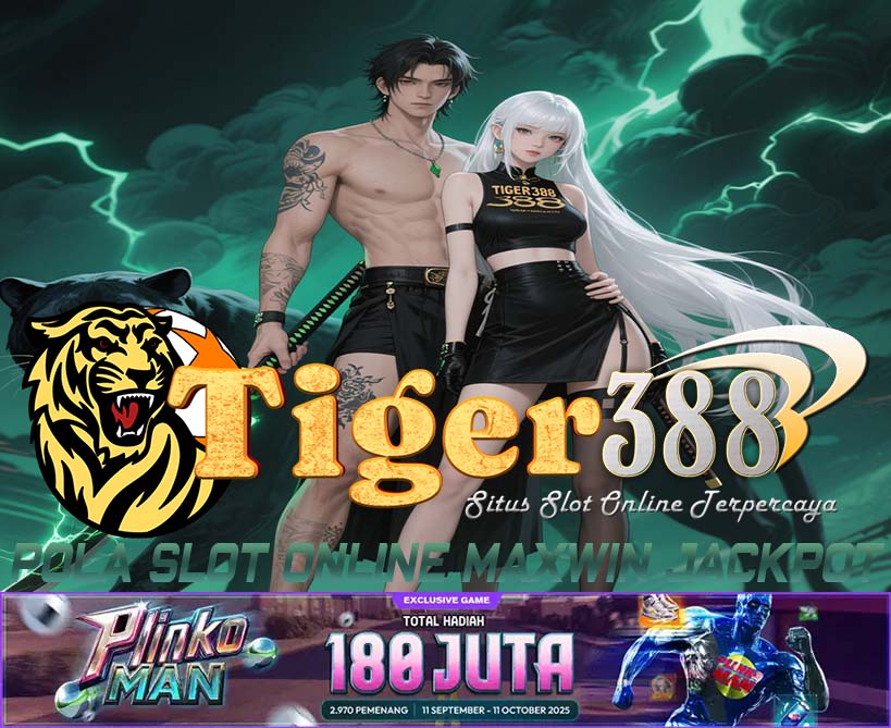 TIGERBET388 Slot Gacor Menyediakan Provider Terlengkap Dunia