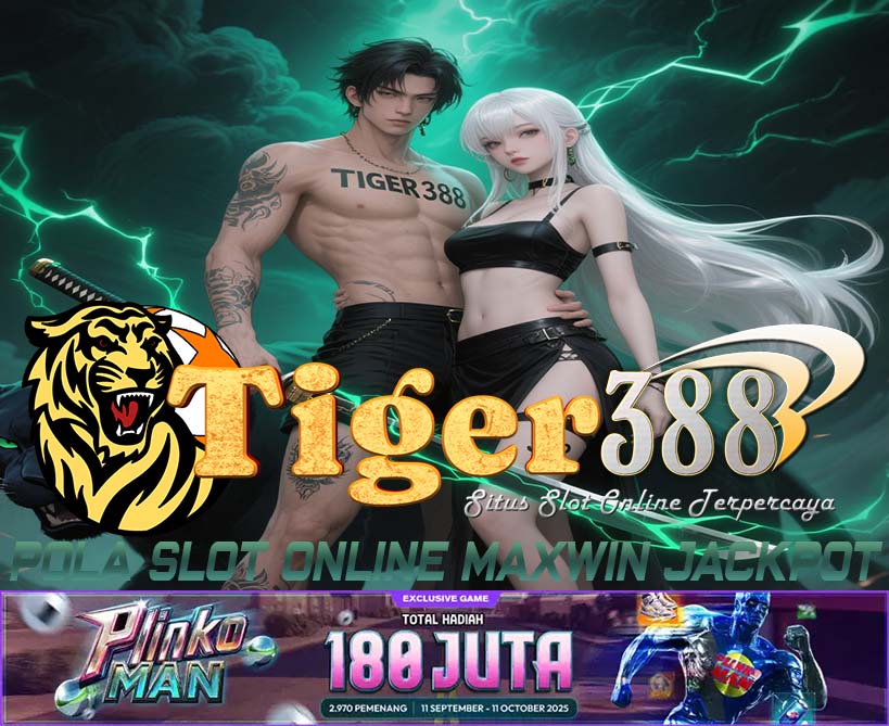TIGERBET388 Slot Online Maxwin Jackpot Setiap Putaran