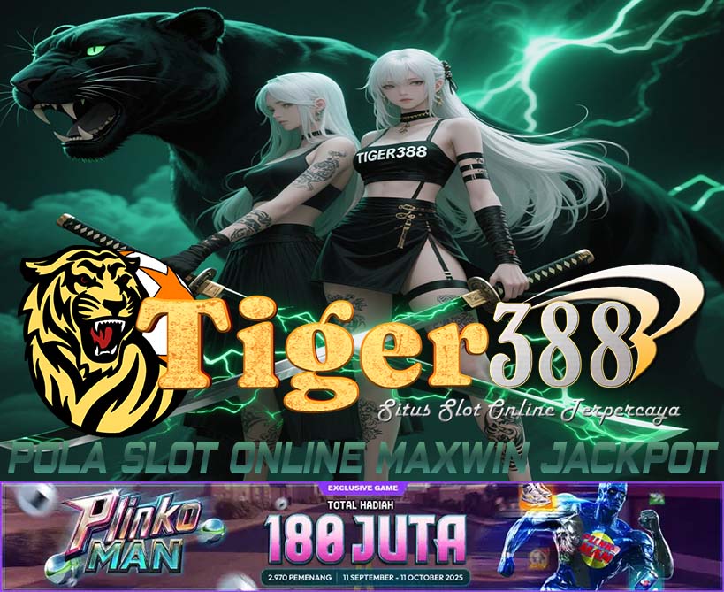 TIGERBET388 Slot Resmi Gacor Jackpot Besar Modal Receh