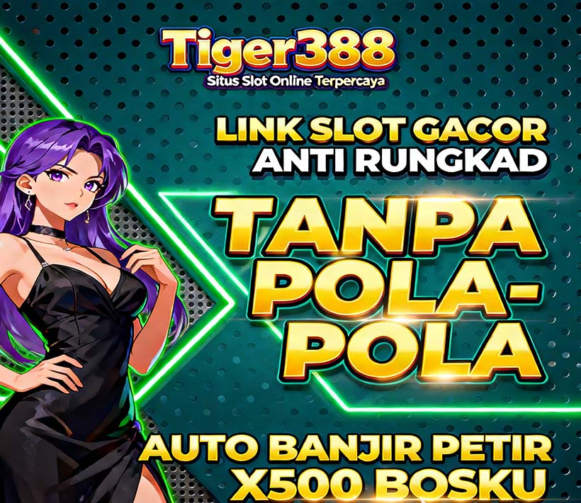 Tiger388 Slot APK Ovo Mudah Menang Setiap Hari